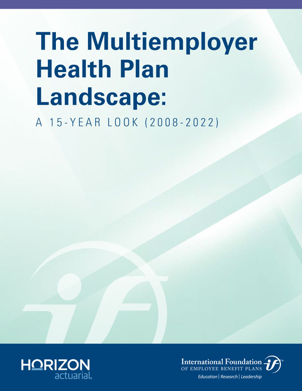 The Multiemployer Health Plan Landscape: A 15-Year Look (2008-2022)